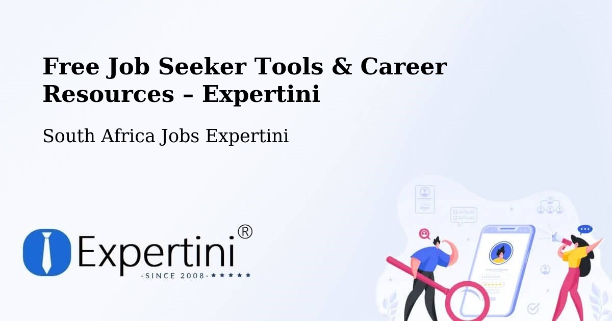 Free Job Seeker Tools & Career Resources – Orkney - Orkney, South Africa Jobs Expertini