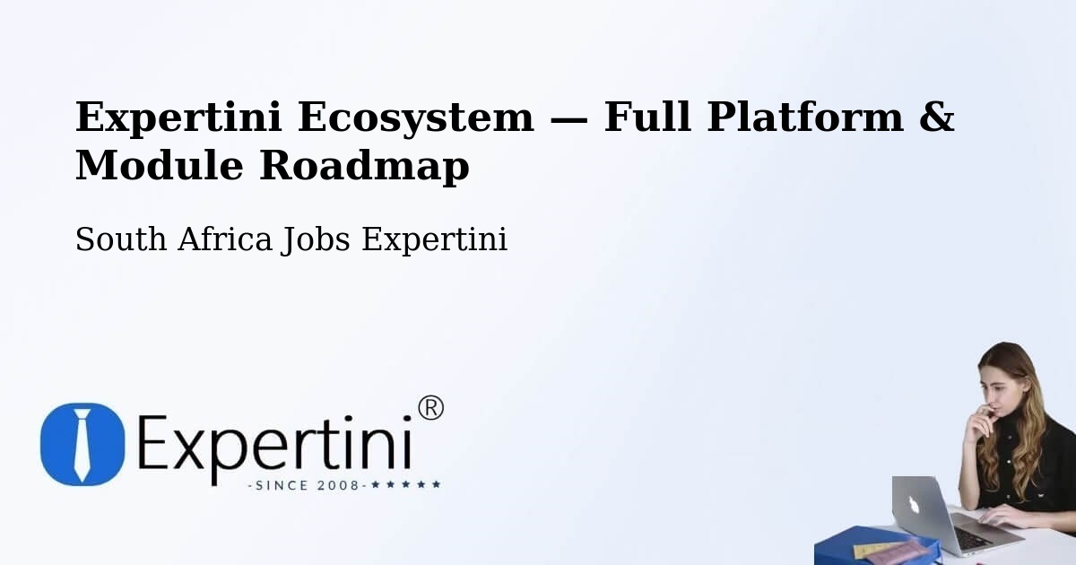 Expertini Ecosystem — Full Platform & Module Roadmap – Orkney
